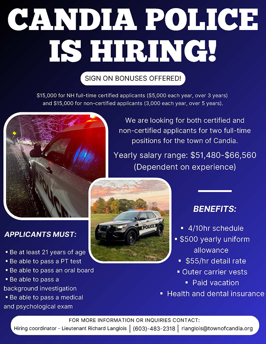 Candia Police Department is hiring!